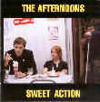 THE AFTERNOONS - sweet action
