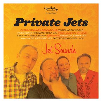 THE PRIVATE JETS - "extraordinary sensations" / "investigate"